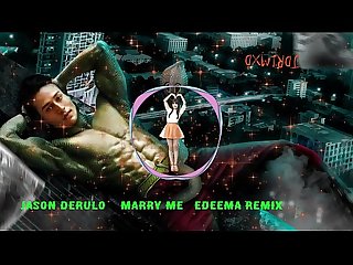 Jason Derulo Marry Me Edeema Remix